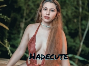 Hadecute