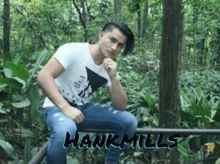 Hankmills