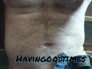 Havingoodtimes