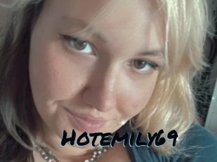 Hotemily69