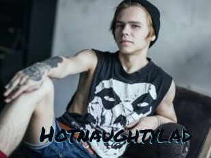 Hotnaughtylad