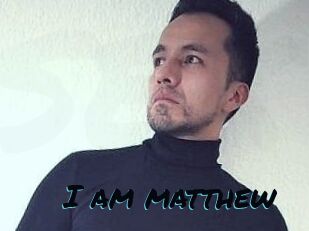 I_am_matthew