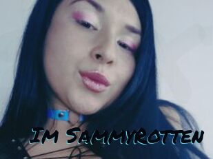 Im_SammyRotten