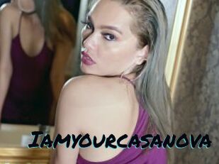 Iamyourcasanova