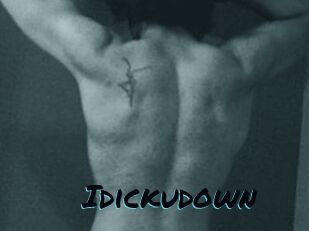 Idickudown