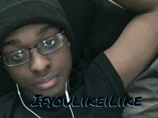 Ifyoulikeilike