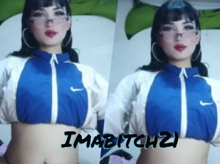 Imabitch21