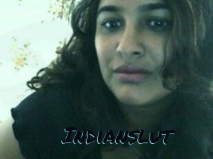 Indianslut