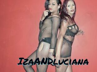 IzaANDluciana