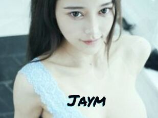 Jaym