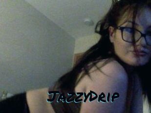 JazzyDrip