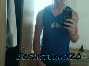 JoshisfunkX20