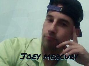 Joey_mercury