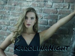 KarolinaNight