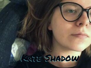 Kate_Shadow