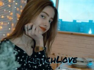 KetichLove