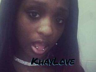 KhayLove