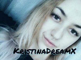 KristinaDreamX