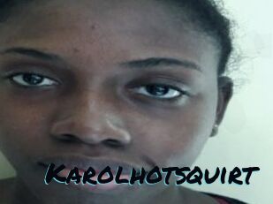 Karolhotsquirt