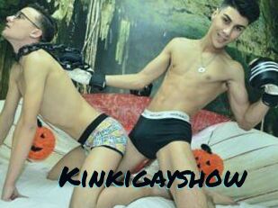 Kinkigayshow