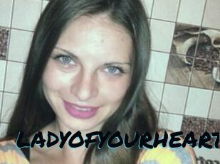 LADY_OF_YOUR_HEART