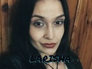 LARISHA