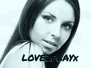 LOVE2PLAYx