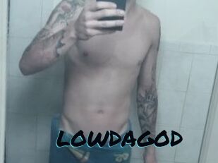 LOWDAGOD