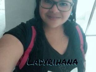 Ladyrihana Sexties