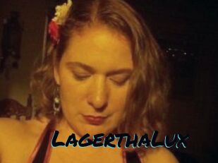 LagerthaLux