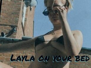 Layla_on_your_bed