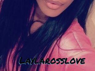 Laylarosslove Sexties