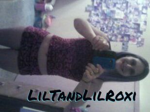 LilTandLilRoxi
