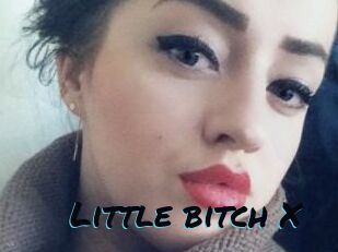 Little_bitch_X