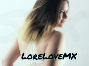 LoreLoveMX