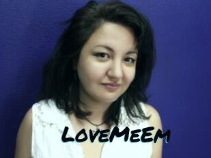 LoveMeEm