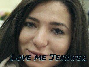 Love_me_Jennifer
