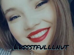 Lussstfulllnut