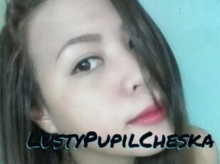 LustyPupilCheska