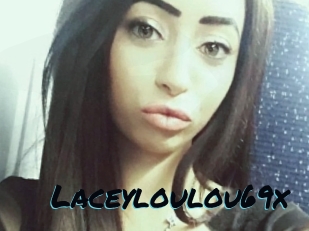 Laceyloulou69x