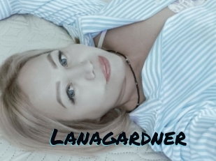 Lanagardner