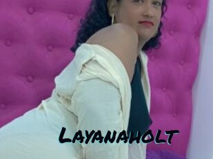 Layanaholt