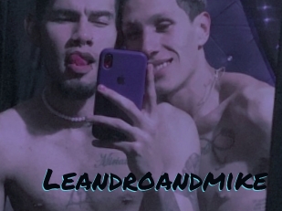 Leandroandmike