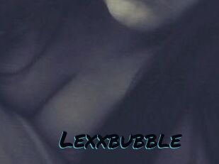 Lexxbubble