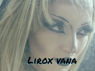 Lirox_vana