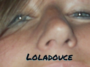 Loladouce