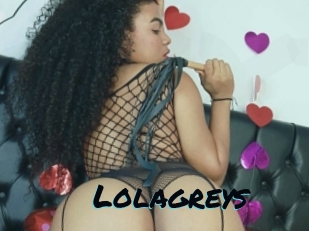 Lolagreys