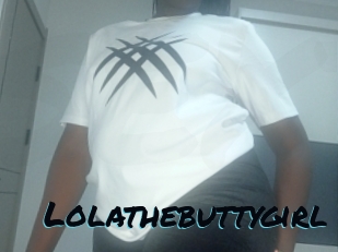 Lolathebuttygirl
