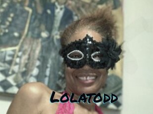 Lolatodd