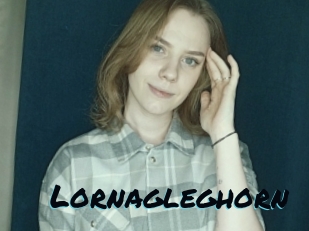 Lornagleghorn